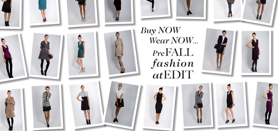 PreFall Fashion at Edit