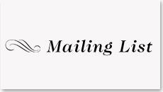 Sign up for our Mailing List